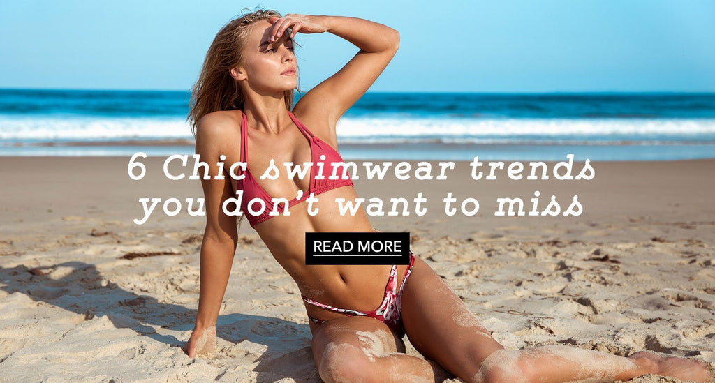 6 Chic Swimwear Trends You Don’t Want to Miss